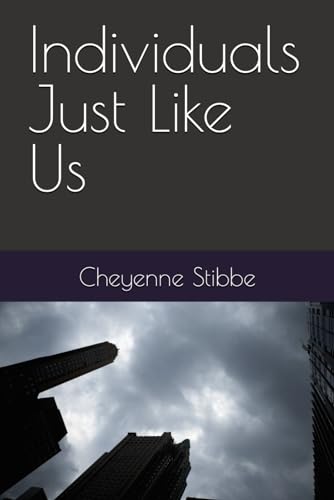 Individuals Just Like Us von Independently published