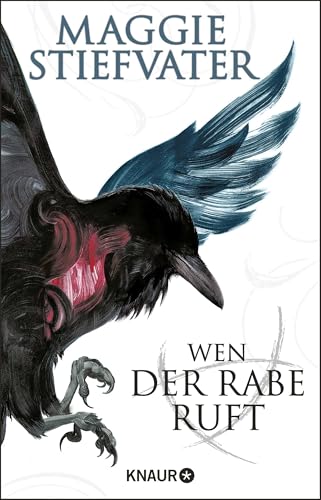 Wen der Rabe ruft: Der Auftakt der heiß geliebten Raven-Boys-Reihe von Droemer Knaur*