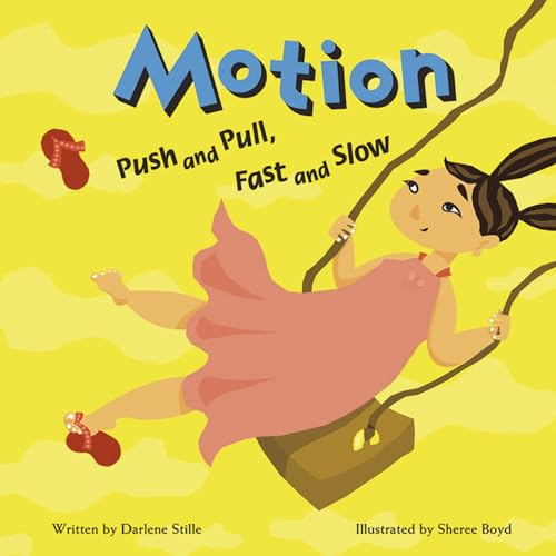 Motion: Push and Pull, Fast and Slow (Amazing Science) von Picture Window Books