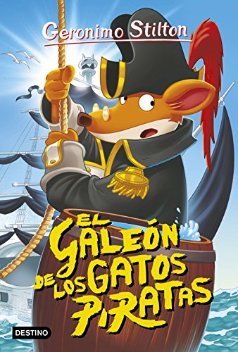 Geronimo Stilton 8. El galeón de los gatos piratas von Destino Infantil & Juvenil