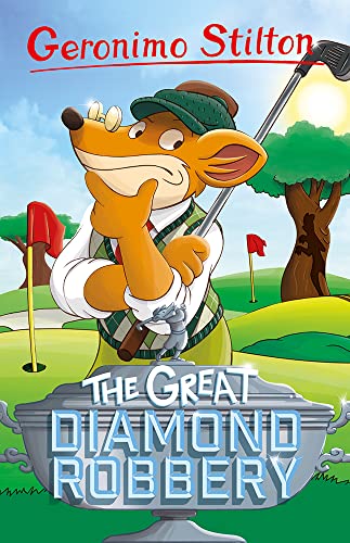 Geronimo Stilton: The Great Diamond Robbery (Geronimo Stilton - Series 5, Band 9)