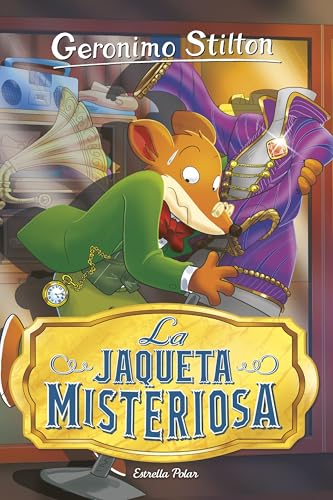 La jaqueta misteriosa (GERONIMO STILTON. ELS GROCS) von Estrella Polar