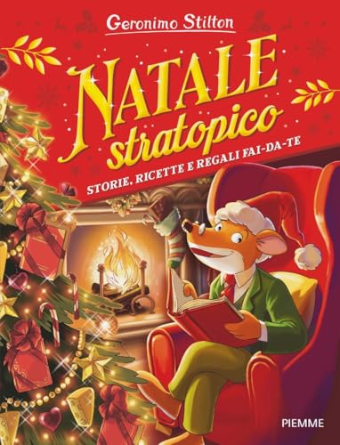 Natale stratopico. Storie, ricette e regali fai-da-te (One shot) von Piemme