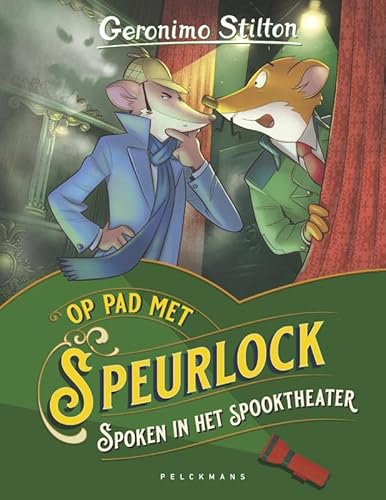 Spoken in het spooktheater (99): Geronimo Stilton basisreeks von Pelckmans Uitgevers