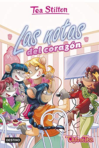 Las notas del corazón (Tea Stilton, Band 34) von Destino Infantil & Juvenil