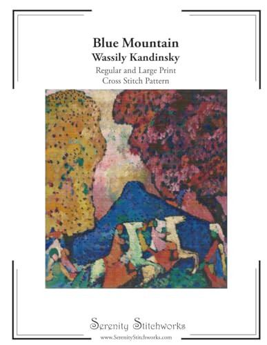 Blue Mountain Cross Stitch Pattern - Wassily Kandinsky: Regular and Large Print Chart von Independently published