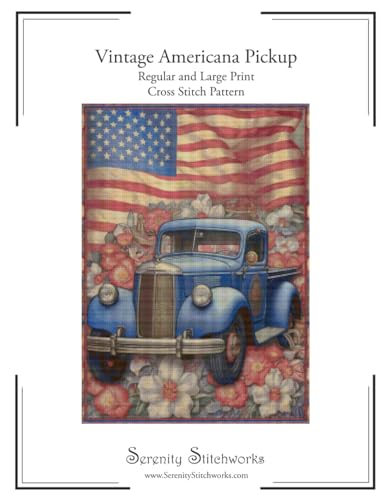 Vintage Americana Pickup Cross Stitch Pattern: Regular and Large Print Chart von Independently published