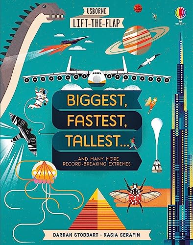 Lift-the-Flap Biggest, Fastest, Tallest...: 1 (See Inside) von Usborne Publishing