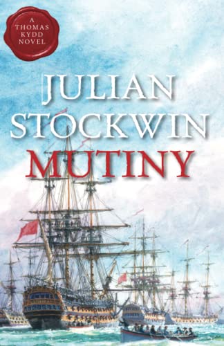 Mutiny: Volume 4 (Kydd Sea Adventure, Band 4)