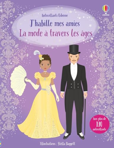 J'habille mes amies - La mode à travers les âges - dès 5 ans von USBORNE