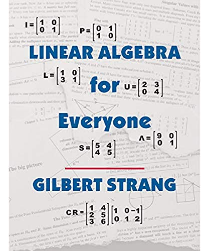 Linear Algebra for Everyone (The Gilbert Strang Series, Band 4) von Cambridge University Press