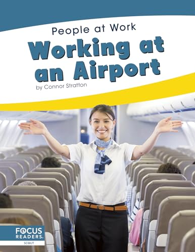Working at an Airport (People at Work)