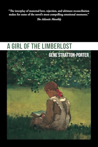 A Girl of the Limberlost von Independently published