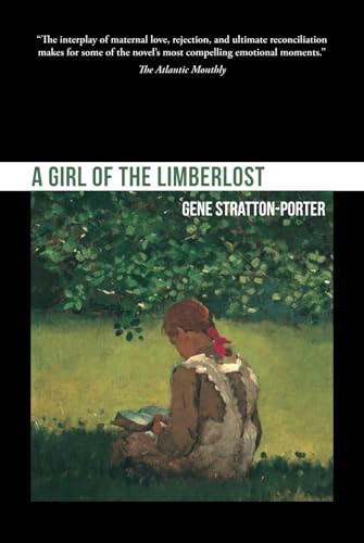 A Girl of the Limberlost von Independently published