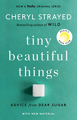 Tiny Beautiful Things (10th Anniversary Edition): Advice from Dear Sugar von Knopf Doubleday Publishing Group