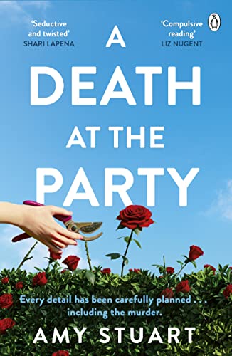 A Death At The Party: ‘Seductive and twisted. Highly recommended!’ - SHARI LAPENA von Penguin