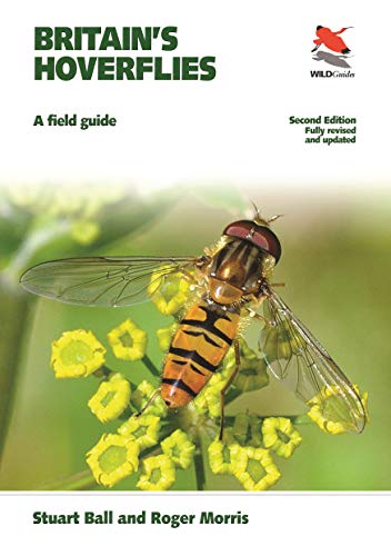 Britain's Hoverflies: A Field Guide: A Field Guide - Revised and Updated Second Edition (Wildguides) von Princeton University Press