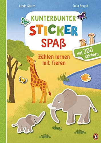 Kunterbunter Stickerspaß - Zählen lernen mit Tieren: Mit 300 kunterbunten Stickern für Kinder ab 4 Jahren (Die Kunterbunter-Stickerspaß-Reihe, Band 2) von PENGUIN VERLAG