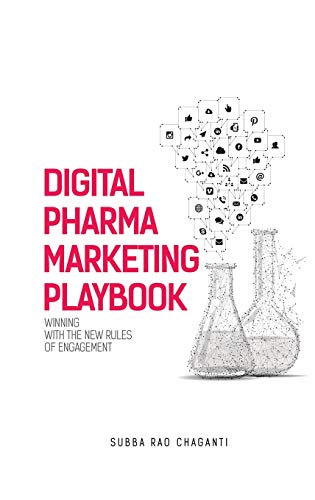 Digital Pharma Marketing Playbook: Winning with the new rules of Engagement von Pharmamed Press