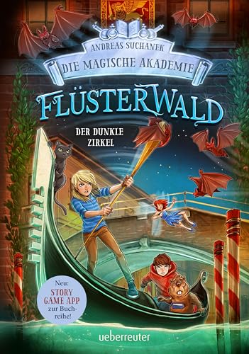 Flüsterwald - Die magische Akademie. Der dunkle Zirkel (Flüsterwald, Bd. III-2) von Ueberreuter Verlag, Kinder- und Jugendbuch