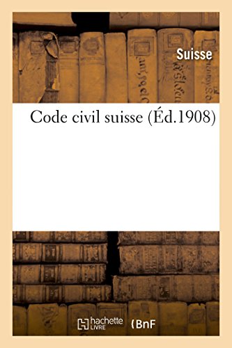 Code civil suisse (Sciences Sociales)
