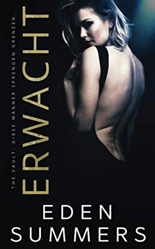 Erwacht (The Vault) von Independently published