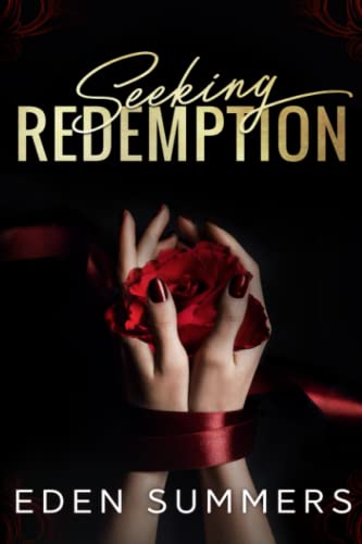 Seeking Redemption: Complete Duet von Independently published