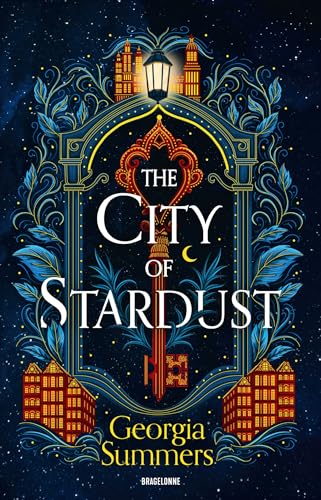 The City of Stardust von BRAGELONNE
