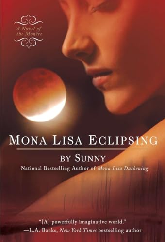 Mona Lisa Eclipsing (A Novel of the Monere, Band 5)