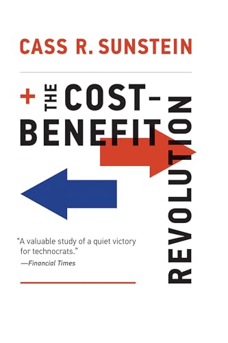 The Cost-Benefit Revolution (Mit Press)