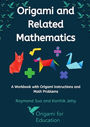 Origami and Related Mathematics von Lulu