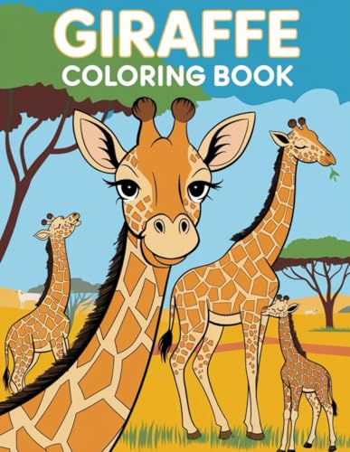 Giraffe Coloring Book for Kids Ages 4-8: 30 Fun and Cute Safari Adventures Coloring Pages: Explore the Tall World of Giraffes with 30 Unique Coloring ... and Girls | Boosts Creativity and Learning von Independently published