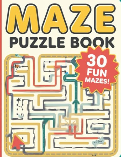 Maze Adventures: 30 Exciting Challenges to Test Your Skills: Creative and Engaging Mazes for Puzzle Lovers of All Ages von Independently published