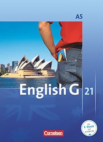 English G 21 - Ausgabe A - Band 5: 9. Schuljahr - 6-jährige Sekundarstufe I: Schulbuch - Festeinband