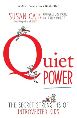 Quiet Power: The Secret Strengths of Introverted Kids von Puffin Books