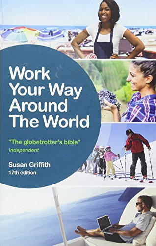 Work Your Way Around the World von Crimson Publishing