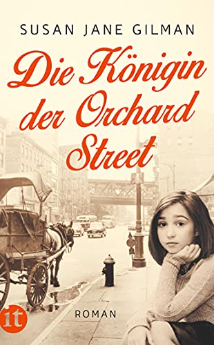 Die Königin der Orchard Street: Roman (insel taschenbuch)
