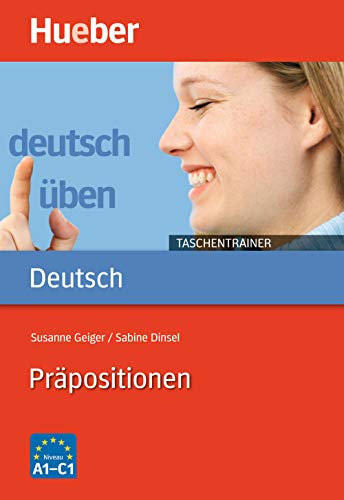 Präpositionen: Buch (deutsch üben Taschentrainer) von Hueber Verlag GmbH