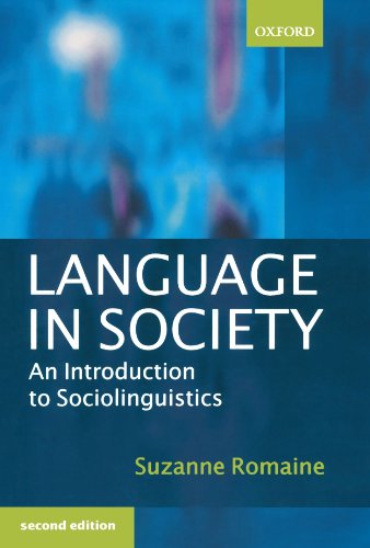 Language in Society: An Introduction to Sociolinguistics von Oxford University Press, U.S.A.