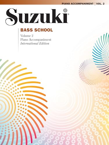 Suzuki Bass School Piano Accompaniment, Volume 2 (Revised): International Edition