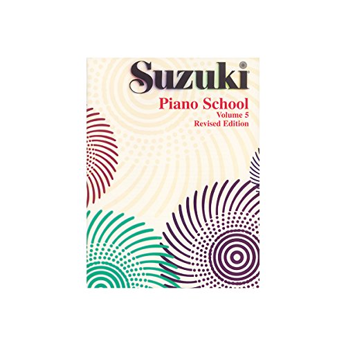 Suzuki Piano School Piano Book, Volume 5 (Revised) von ALFRED PUBLISHING