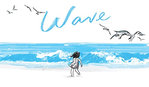 Wave: (Books about Ocean Waves, Beach Story Children's Books): 1