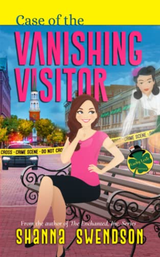 Case of the Vanishing Visitor (Lucky Lexie Cozy Paranormal Mysteries, Band 4) von Independently published