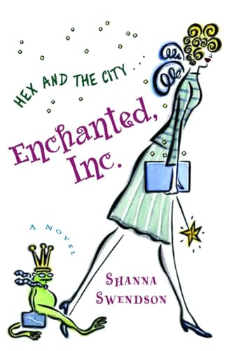 Enchanted, Inc.: Enchanted Inc., Book 1