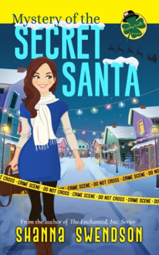 Mystery of the Secret Santa (Lucky Lexie Cozy Paranormal Mysteries, Band 7)