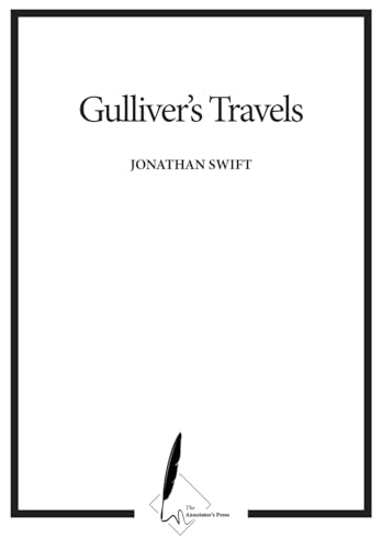 Gulliver's Travels: Annotator's Edition von Independently published