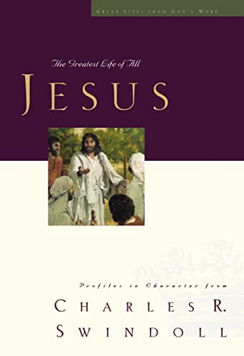 Jesus: The Greatest Life of All (Great Lives Series, Band 9)