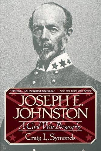 Joseph E, Johnston: A Civil War Biography (Norton Paperback) von W. W. Norton & Company
