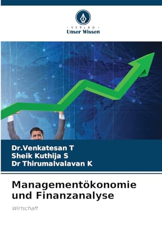 Managementökonomie und Finanzanalyse von Verlag Unser Wissen