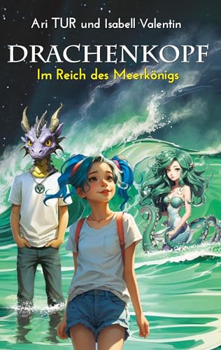 Drachenkopf 2: Im Reich des Meerkönigs von BoD – Books on Demand